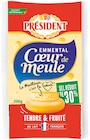 Emmental Cœur de Meule - PRÉSIDENT dans le catalogue Colruyt