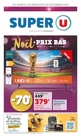 Prospectus Super U à Ruoms, "Super U", 18 pages de promos valables du 02/12/2025 au 24/12/2025