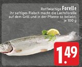 Rotfleischige Forelle im Angebot bei EDEKA in Velbert Rotfleischige Forelle Angebote bei EDEKA Velbert für 1,49 €