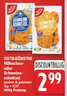 nah und gut Petershagen - Hähnchenschnitzel Angebot im Prospekt Hähnchenschnitzel bei nah und gut im Petershagen Prospekt für 2,99 €