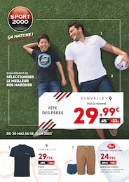 Catalogue Sport 2000 "FÊTE DES PÈRES", 2 pages, 30/05/2023 - 18/06/2023 Prospectus Sport 2000 "FÊTE DES PÈRES", 2 pages, 30/05/2023 - 18/06/2023
