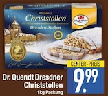 Dresdner Christstollen Angebote von Dr. Quendt bei E center Rosenheim für 9,99 €