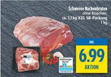 Aktuelle Braten Angebote bei diska in Erfurt Aktuelles Schweine Nackenbraten Angebot bei diska in Erfurt ab 6,99 €