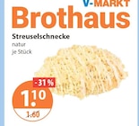 V-Markt Kissing - Streuselschnecke Angebot im Prospekt Streuselschnecke bei V-Markt im Kissing Prospekt für 1,10 €