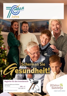 Aktueller Hille GmbH Sanitätshaus- Orthopädietechnik Prospekt "Schenken Sie Gesundheit!" Seite 1 von 6 Seiten