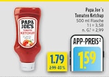 Tomaten Ketchup von Papa Joe's im aktuellen diska Prospekt für 1,59 €