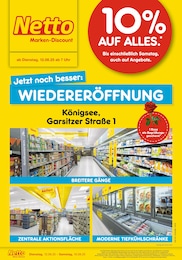 Discounter Prospekt von Netto Marken-Discount Königsee Netto Marken-Discount Prospekt: "Wiedereröffnung - 10% auf ALLES", 4 Seiten, 12.08.2025 - 16.08.2025