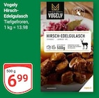 Aktuelle Gulasch Angebote bei GLOBUS in Jena Aktuelles Hirsch-Edelgulasch Angebot bei GLOBUS in Jena ab 6,99 €