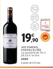 AOP Pomerol 2020 - Château Élisée en promo chez Intermarché Super AOP Pomerol 2020 - Château Élisée dans le catalogue Intermarché Super