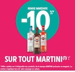 -10 % remise immédiate sur tout MARTINI - MARTINI en promo chez Intermarché -10 % remise immédiate sur tout MARTINI - MARTINI dans le catalogue Intermarché