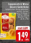 Unsere Goldstücke im Angebot bei EDEKA in Hürth Unsere Goldstücke Angebote von Coppenrath & Wiese bei EDEKA Hürth für 1,49 €