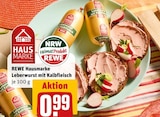 Leberwurst mit Kalbfleisch im Angebot bei REWE in Castrop-Rauxel Leberwurst mit Kalbfleisch Angebote von REWE Hausmarke bei REWE Castrop-Rauxel für 0,99 €