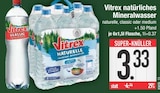 natürliches Mineralwasser Angebote von Vitrex bei E center Regensburg für 3,33 €