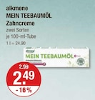 MEIN TEEBAUMÖL Zahncreme im V-Markt Prospekt MEIN TEEBAUMÖL Zahncreme von alkmene im aktuellen V-Markt Prospekt für 2,49 €