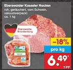 Aktuelles Eberswalder Kasseler Nacken Angebot bei Netto Marken-Discount in Halle (Saale) ab 6,49 €