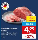 Aktuelle Braten Angebote bei Netto Marken-Discount in Duisburg Aktuelles Schweine-Schinkenbraten Angebot bei Netto Marken-Discount in Duisburg ab 4,99 €