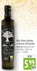 Bio Olea Salbo natives Olivenöl extra bei EDEKA im Saarbrücken Prospekt für 5,99 €