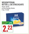 BUTTER oder DIE STREICHZARTE im Angebot bei Marktkauf in Herten BUTTER oder DIE STREICHZARTE Angebote von WEIHENSTEPHAN bei Marktkauf Herten für 2,22 €