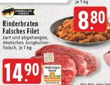 Aktuelle Rindfleisch Angebote bei E center in Mönchengladbach Aktuelles Rinderbraten Falsches Filet Angebot bei E center in Mönchengladbach ab 14,90 €