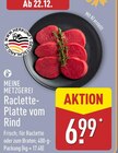 Raclette-Platte vom Rind im ALDI Nord Prospekt Raclette-Platte vom Rind von Meine Metzgerei im aktuellen ALDI Nord Prospekt für 6,99 €