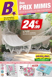 Catalogue Bazarland à Pierre-de-Bresse, avec 8 pages Prospectus Bazarland à Pierre-de-Bresse, "Des PRIX MIMIS", 8 pages, 14/05/2025 - 25/05/2025