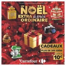 Prospectus Carrefour, "Cadeaux : plus de 200 idées à moins de 10€", 80 pages, 29/11/2022 - 24/12/2022