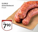 Grüne Bratwurst im Angebot bei GLOBUS in Zwickau Grüne Bratwurst Angebote von GLOBUS bei GLOBUS Zwickau für 7,90 €