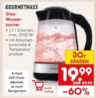 Glas-Wasserkocher Angebote von GOURMETMAXX bei Netto Marken-Discount Albstadt für 19,99 €