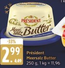 Meersalz Butter Angebote von Président bei EDEKA Seevetal für 2,99 €