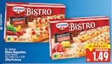 Bistro Baguettes von Dr. Oetker für 1,49 € bei E center im Angebot Bistro Baguettes von Dr. Oetker im aktuellen E center Prospekt