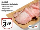 Roastbeef-Aufschnitt im Angebot bei GLOBUS in Bad Kreuznach Roastbeef-Aufschnitt Angebote von Globus bei GLOBUS Bad Kreuznach für 3,39 €