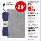 Tapis de bain - U Maison en promo chez Hyper U La Rochelle à 6,39 €