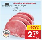 Aktuelle Schweinefleisch Angebote bei Netto Marken-Discount in Potsdam Aktuelles Schweine-Minutensteaks Angebot bei Netto Marken-Discount in Potsdam ab 2,79 €