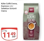 GLOBUS - Caffè Crema Angebot im Prospekt Caffè Crema bei GLOBUS im Prospekt "" für 11,49 €