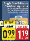 Feine Butter bei EDEKA im Prospekt "" für 0,99 €