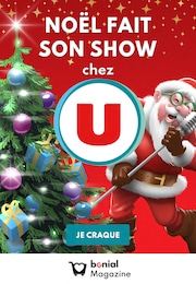 Catalogue Autres Magasins Magazine en cours à Le Val-d'Ajol et alentours, NOËL FAIT SON SHOW CHEZ U, 1 page, 28/10/2024 - 24/11/2024