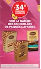 -34% de remise immédiate sur la gamme des chocolats de Pâques Caffarel à U Express dans Beaulieu-sur-Oudon