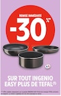 Intermarché Orcet - Promo -30 % remise immédiate sur tout ingenio easy plus de TEFAL Promo -30 % remise immédiate sur tout ingenio easy plus de TEFAL à dans le catalogue Intermarché à Orcet