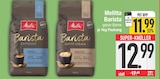 Barista Espresso Angebote von Melitta bei EDEKA Ingolstadt für 11,99 €