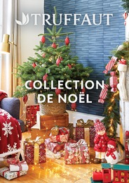 Catalogue Truffaut du moment, 01/12/2022 - 23/12/2022 Prospectus Truffaut en cours, "Collection de Noël", 1 page