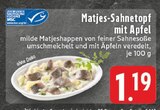 Matjes-Sahnetopf mit Apfel im Angebot bei E center in Neuss Matjes-Sahnetopf mit Apfel Angebote bei E center Neuss für 1,19 €