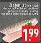 EDEKA Witten - Zanderfilet (mit Haut) Angebot im Prospekt Zanderfilet (mit Haut) bei EDEKA im Witten Prospekt für 1,99 €