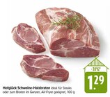 Hofglück Schweine-Halsbraten Angebote bei EDEKA Göppingen für 1,29 €