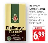 Kaffee Classic bei EDEKA im Prospekt "" für 6,99 €