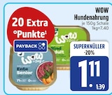 Hundenahrung im Angebot bei EDEKA in Kempten Hundenahrung Angebote von WOW bei EDEKA Kempten für 1,11 €