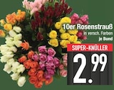 10er Rosenstrauß bei EDEKA im Ruhmannsfelden Prospekt für 2,99 €