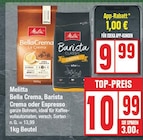 Bella Crema, Barista Crema oder Espresso Angebote von Melitta bei EDEKA Berlin für 10,99 €