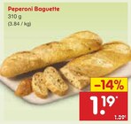 Peperoni Baguette Angebote bei Netto Marken-Discount Recklinghausen für 1,19 €