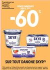 Promo -60% de remise immédiate sur le 2ème produit sur tout Danone Skyr à  dans le catalogue Intermarché Hyper à Crest