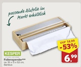 Folienspender im Angebot bei famila Nordwest in Oldenburg Folienspender Angebote von KESPER bei famila Nordwest Oldenburg für 6,99 €